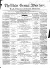 Ulster General Advertiser, Herald of Business and General Information Saturday 16 June 1866 Page 1