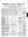 Ulster General Advertiser, Herald of Business and General Information Saturday 23 June 1866 Page 1