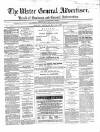 Ulster General Advertiser, Herald of Business and General Information Saturday 30 May 1868 Page 1