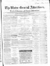 Ulster General Advertiser, Herald of Business and General Information Saturday 06 February 1869 Page 1