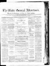 Ulster General Advertiser, Herald of Business and General Information Saturday 26 June 1869 Page 1