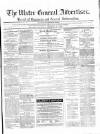 Ulster General Advertiser, Herald of Business and General Information Saturday 25 December 1869 Page 1