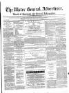 Ulster General Advertiser, Herald of Business and General Information Saturday 15 January 1870 Page 1