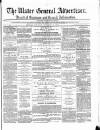 Ulster General Advertiser, Herald of Business and General Information Saturday 10 September 1870 Page 1