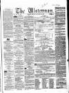 The Ulsterman Monday 14 January 1856 Page 1