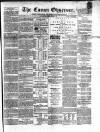 Cavan Observer Saturday 24 October 1863 Page 1