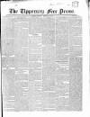 Tipperary Free Press Saturday 26 February 1842 Page 1