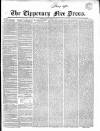 Tipperary Free Press Saturday 10 February 1844 Page 1