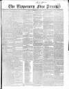Tipperary Free Press Saturday 26 April 1845 Page 1