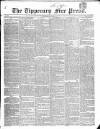 Tipperary Free Press Saturday 09 October 1847 Page 1