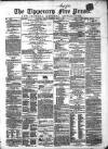 Tipperary Free Press Friday 08 May 1857 Page 1