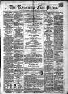 Tipperary Free Press Friday 03 May 1861 Page 1