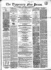 Tipperary Free Press Friday 27 June 1862 Page 1