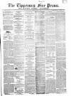 Tipperary Free Press Tuesday 08 March 1864 Page 1