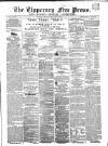 Tipperary Free Press Friday 29 July 1864 Page 1