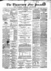 Tipperary Free Press Friday 01 June 1866 Page 1