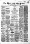 Tipperary Free Press Friday 23 November 1866 Page 1