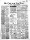 Tipperary Free Press Friday 08 February 1867 Page 1