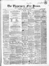 Tipperary Free Press Friday 16 April 1869 Page 1