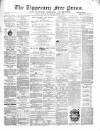 Tipperary Free Press Friday 09 December 1870 Page 1