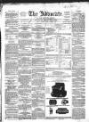 Advocate Saturday 03 March 1855 Page 1