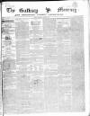 Galway Mercury, and Connaught Weekly Advertiser Saturday 09 August 1845 Page 1