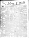 Galway Mercury, and Connaught Weekly Advertiser Saturday 30 August 1845 Page 1