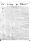 Galway Mercury, and Connaught Weekly Advertiser Saturday 13 February 1847 Page 1
