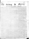Galway Mercury, and Connaught Weekly Advertiser Saturday 27 March 1847 Page 1