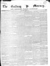 Galway Mercury, and Connaught Weekly Advertiser Saturday 02 September 1848 Page 1