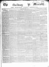 Galway Mercury, and Connaught Weekly Advertiser Saturday 23 February 1850 Page 1