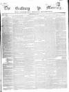 Galway Mercury, and Connaught Weekly Advertiser Saturday 08 June 1850 Page 1