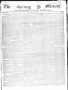 Galway Mercury, and Connaught Weekly Advertiser Saturday 02 November 1850 Page 1