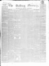 Galway Mercury, and Connaught Weekly Advertiser Saturday 06 August 1853 Page 1