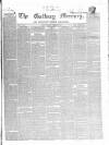 Galway Mercury, and Connaught Weekly Advertiser Saturday 10 September 1853 Page 1