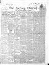 Galway Mercury, and Connaught Weekly Advertiser Saturday 13 January 1855 Page 1