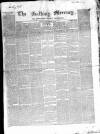 Galway Mercury, and Connaught Weekly Advertiser Saturday 02 February 1856 Page 1