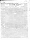 Galway Mercury, and Connaught Weekly Advertiser Saturday 07 February 1857 Page 1