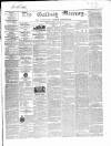 Galway Mercury, and Connaught Weekly Advertiser Saturday 10 April 1858 Page 1