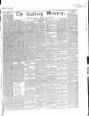 Galway Mercury, and Connaught Weekly Advertiser Saturday 05 June 1858 Page 1