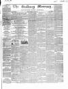 Galway Mercury, and Connaught Weekly Advertiser Saturday 24 July 1858 Page 1