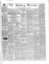 Galway Mercury, and Connaught Weekly Advertiser Saturday 11 December 1858 Page 1