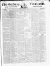 Galway Vindicator, and Connaught Advertiser Saturday 15 October 1842 Page 1