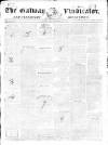Galway Vindicator, and Connaught Advertiser Saturday 05 October 1850 Page 1