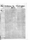 Galway Vindicator, and Connaught Advertiser Saturday 08 February 1851 Page 1