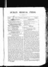 Dublin Medical Press Wednesday 14 February 1855 Page 1