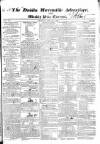 Dublin Mercantile Advertiser, and Weekly Price Current Monday 19 May 1823 Page 1