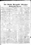 Dublin Mercantile Advertiser, and Weekly Price Current Monday 21 July 1823 Page 1