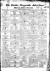 Dublin Mercantile Advertiser, and Weekly Price Current Monday 04 October 1824 Page 1