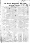 Dublin Mercantile Advertiser, and Weekly Price Current Monday 23 May 1825 Page 1